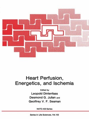 cover image of Heart Perfusion, Energetics, and Ischemia